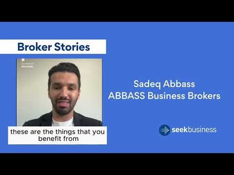 Business Broker Stories: Sadeq Abbass